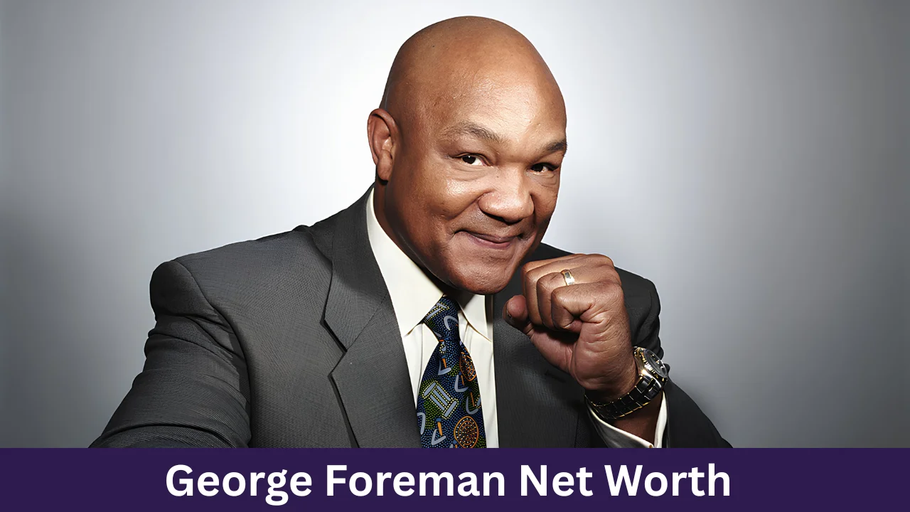 George Foreman Net Worth