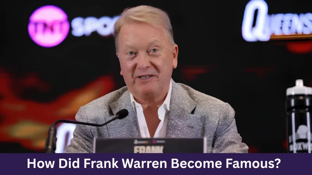 How Did Frank Warren Become Famous?