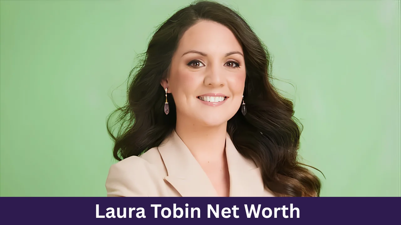 Laura Tobin Net Worth