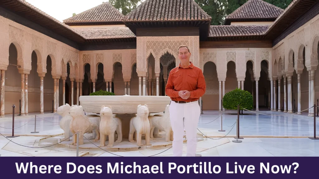 Where Does Michael Portillo Live Now?