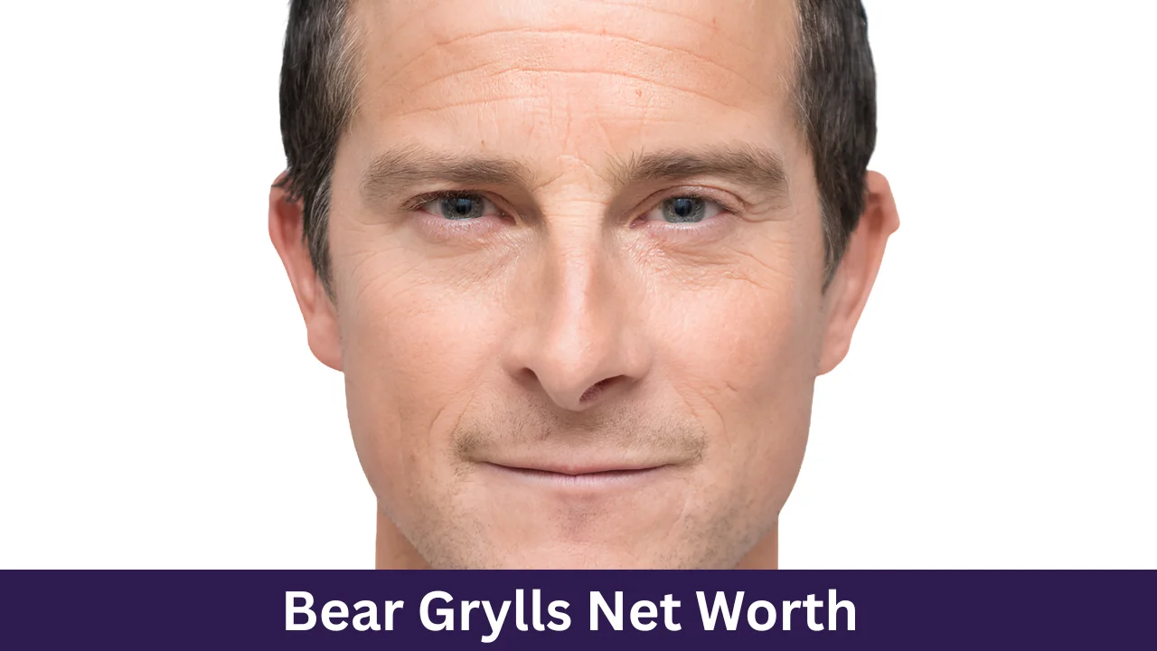 Bear Grylls Net Worth