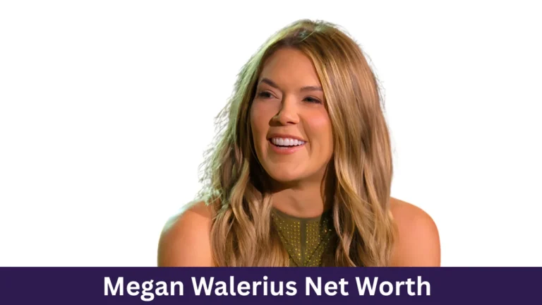 Megan Walerius Net Worth